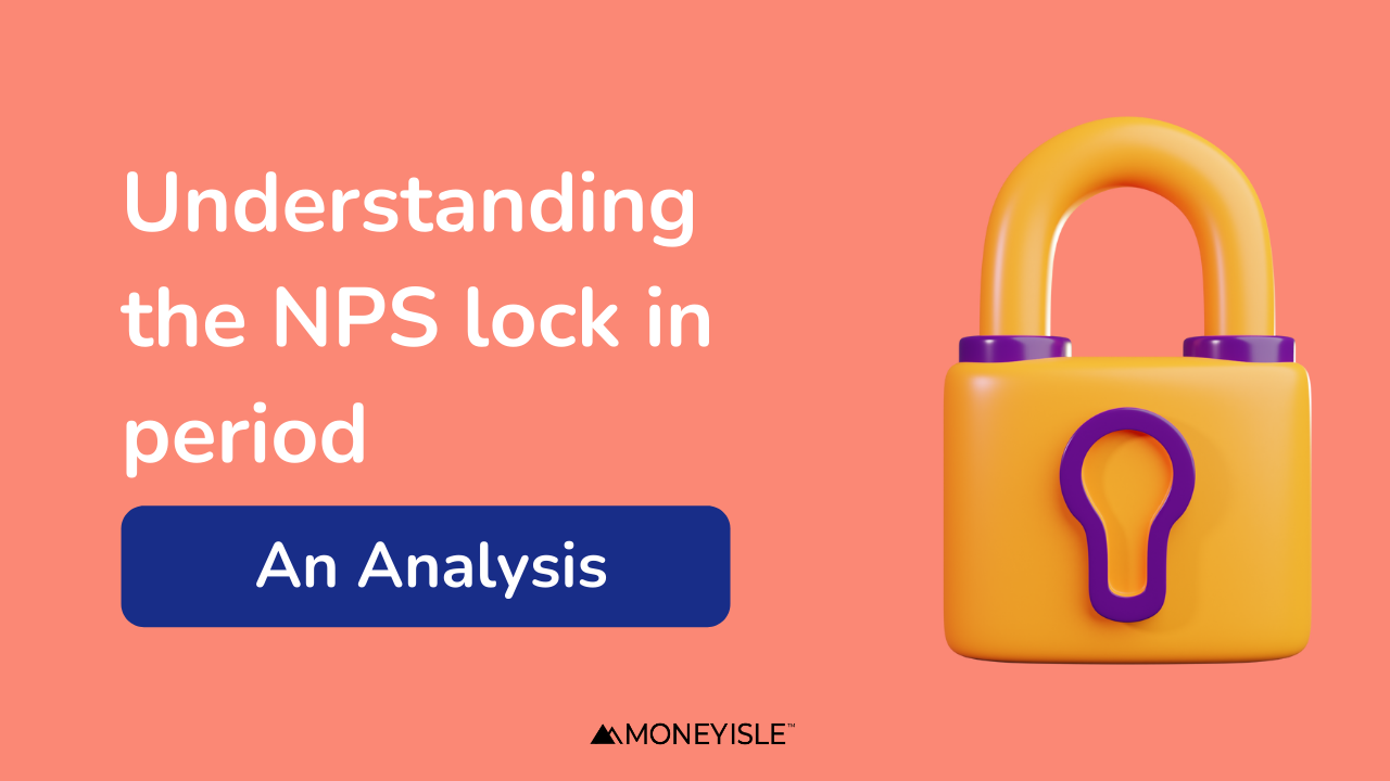 NPS Lock in period
