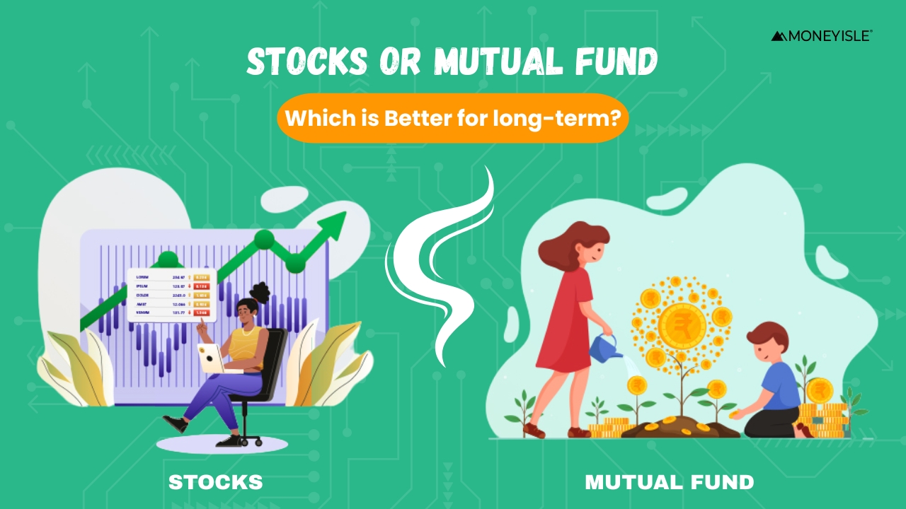 An infographic comparing mutual funds and stocks for long-term investment. It highlights diversification, SIPs, and professional management for mutual funds, while showing high returns, direct control, and risks for stocks Mutual Funds vs Stocks for Long-Term Investment