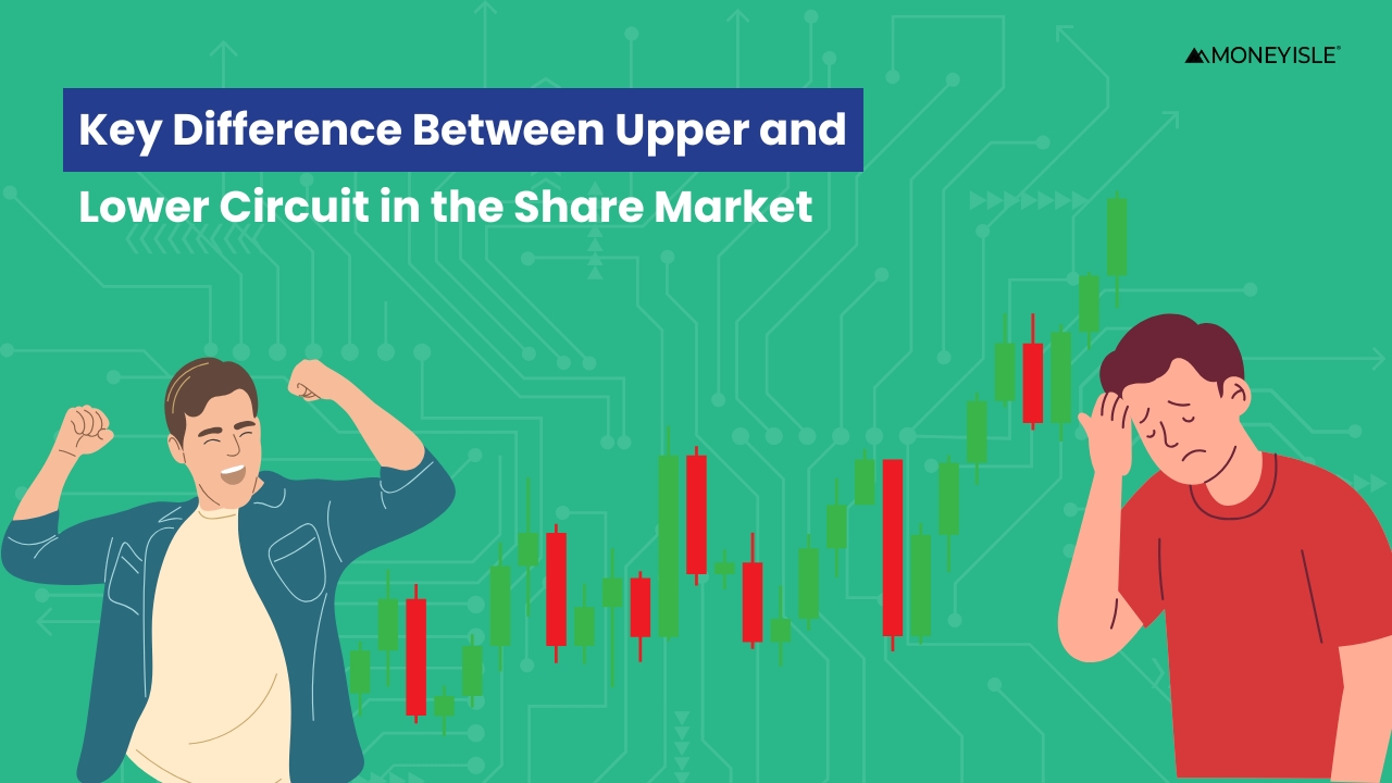 Comparison chart explaining the key differences between upper circuit and lower circuit in the Indian stock market, including price movement, market sentiment, and investor behavior.