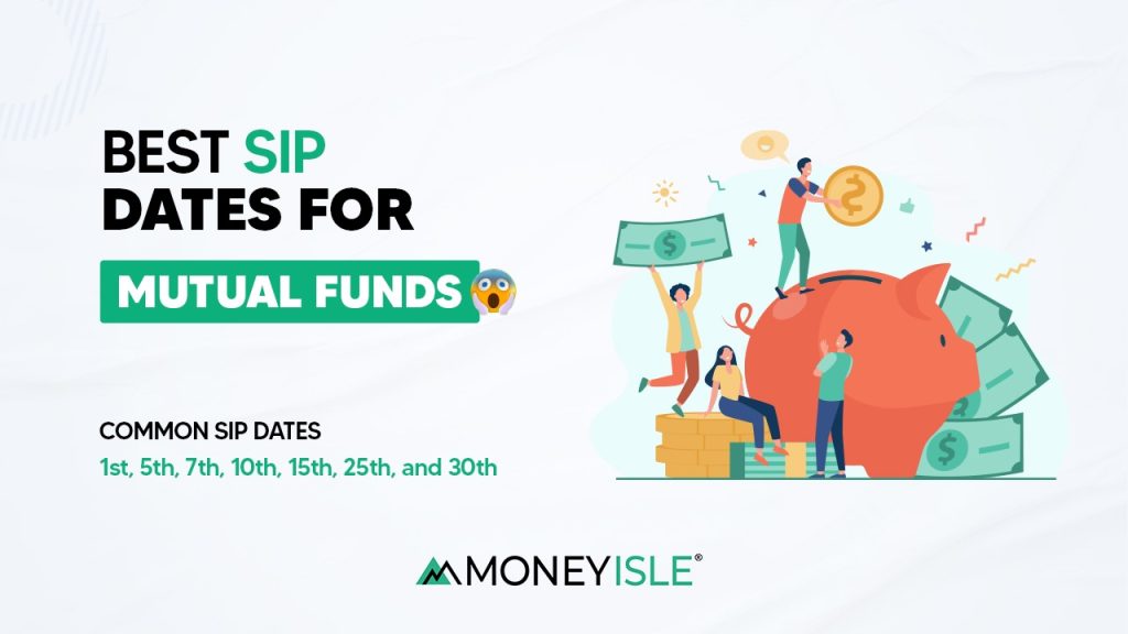 Best SIP Dates For Mutual Funds